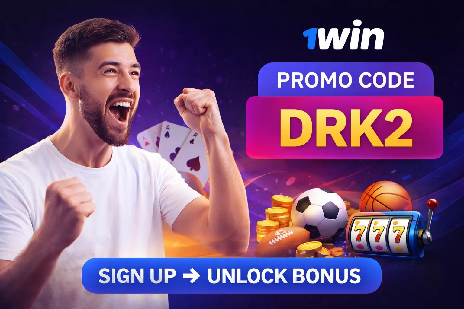 1win Promo Code DRK2 – Register, Get Bonus and Start Betting Today